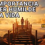 Descubre Cómo Ser Humilde de Corazón Según la Biblia: El Camino hacia la Verdadera Humildad