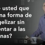 Guía Completa: Cómo Evangelizar a una Persona de Forma Efectiva