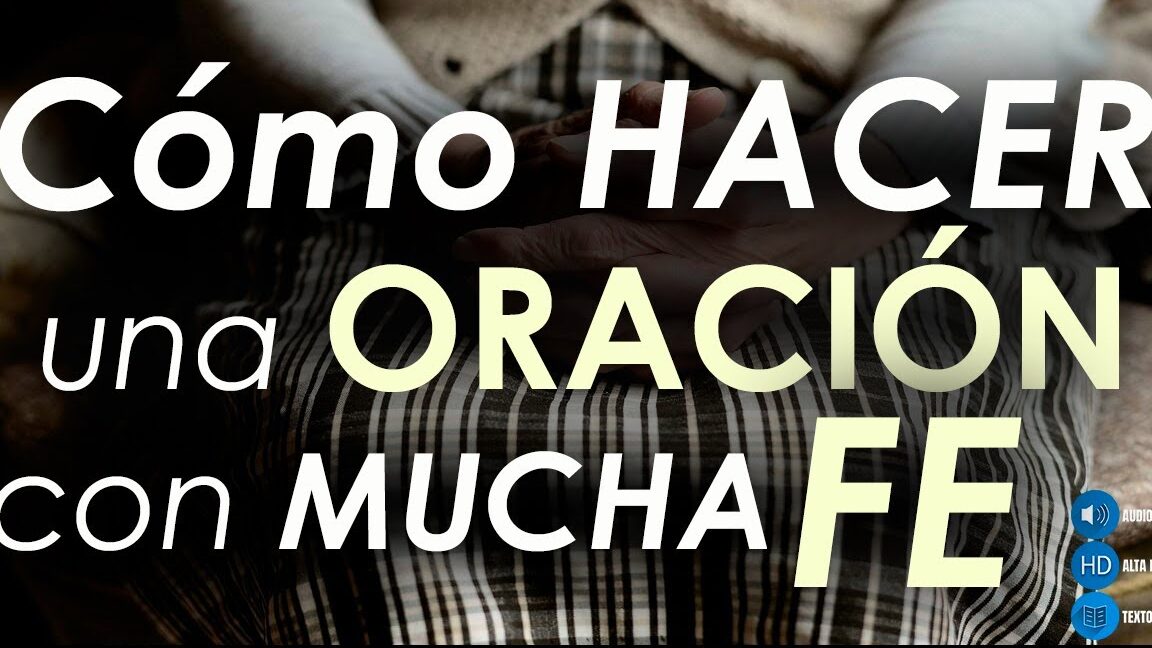 Oración para Fortalecer la Fe: Guía Completa y Efectiva