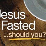 Why Did Jesus Fast? Unveiling the Purpose Behind His Spiritual Practice